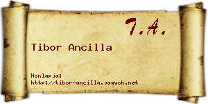 Tibor Ancilla névjegykártya